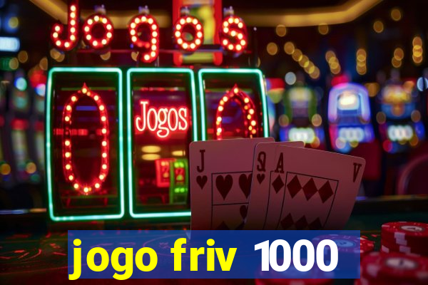 jogo friv 1000